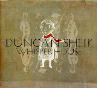 Duncan Sheik- Whisper House