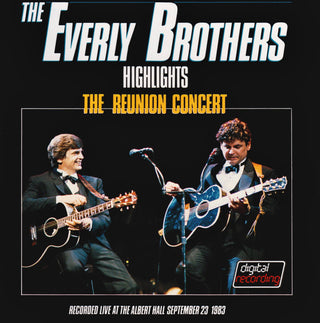 Everly Brothers- The Reunion Concert: Highlights