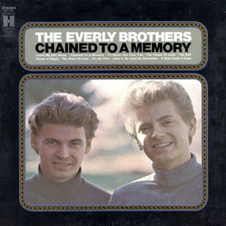 Everly Brothers- Chained To A Memory