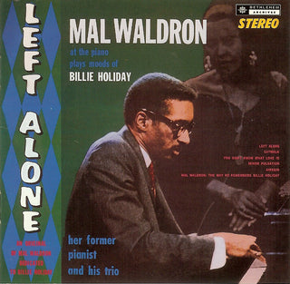 Mal Waldron- Left Alone