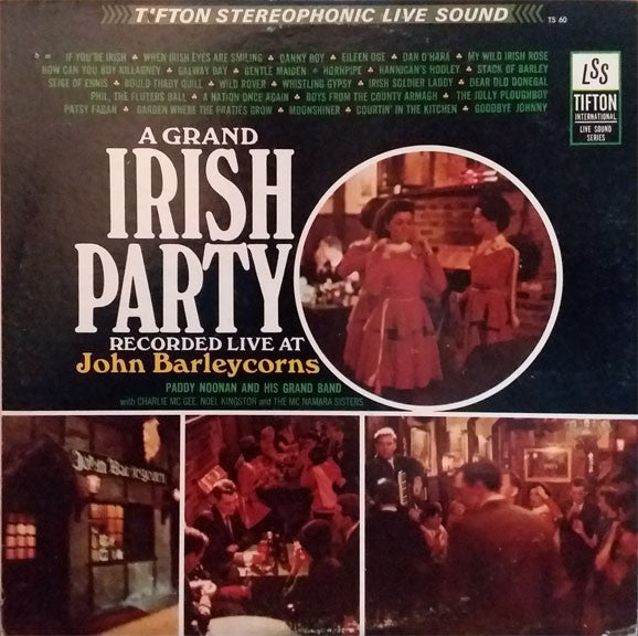 Paddy Noonan- A Grand Irish Party: Recorded Live at John Barleycorns