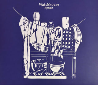 Watchhouse- Rituals