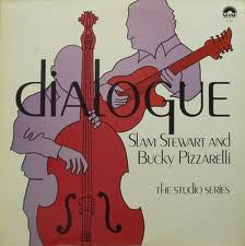 Slam Stewart/Bucky Pizzarelli- Dialogue (Sealed) (Used Vinyl)