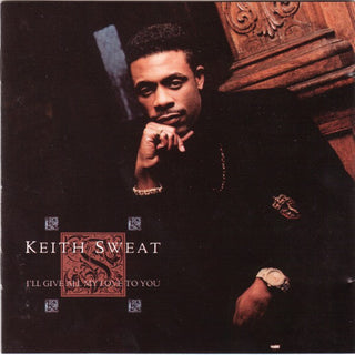 Keith Sweat- I'll Give All My Love To You