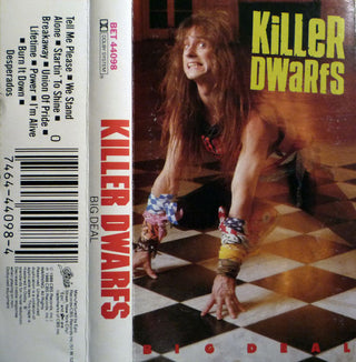 Killer Dwarfs- Big Deal