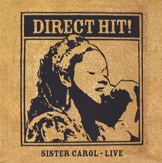 Sister Carol- Direct Hit!