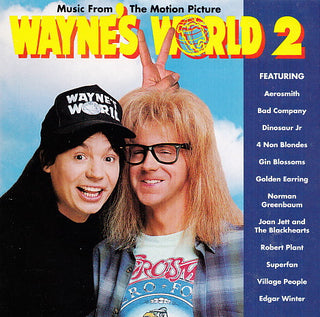 Wayne World 2 Motion Picture Soundtrack