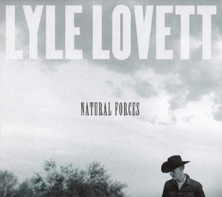 Lyle Lovett- Natural Forces