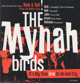 The Mynah Birds- Its My Time / Go On And Cry (RSD 12) (Sealed, Numbered)