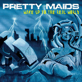 Pretty Maids- Wake Up To The Real World