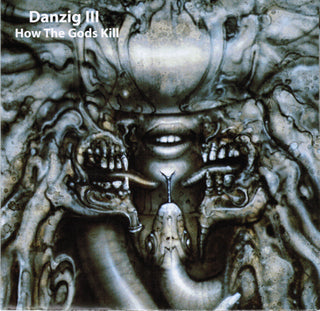 Danzig- Danzig III: How The Gods Kill
