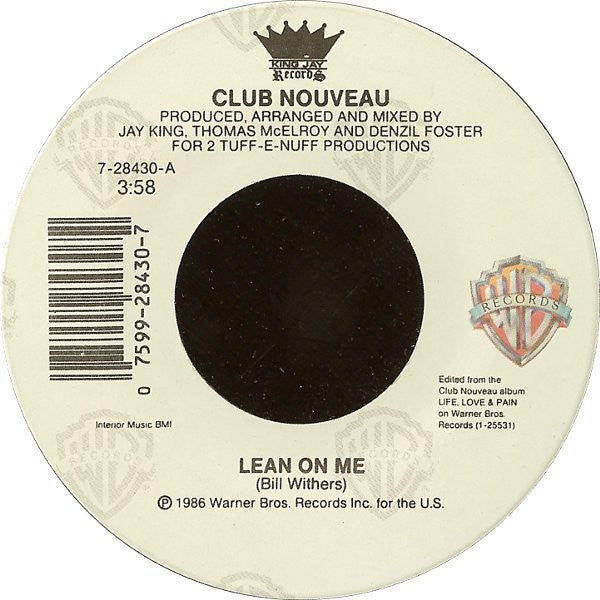 Club Nouveau- Lean On Me / Pump It Up (Reprise)