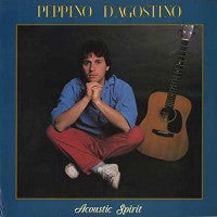 Peppino D'Agostino- Acoustic Spirit (Sealed)