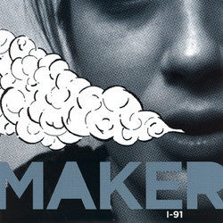 Maker- I-91 (Clear Blue 7")