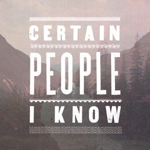 Certain People I Know- Certain People I Know (Electric Blue Vinyl) (Used Vinyl)