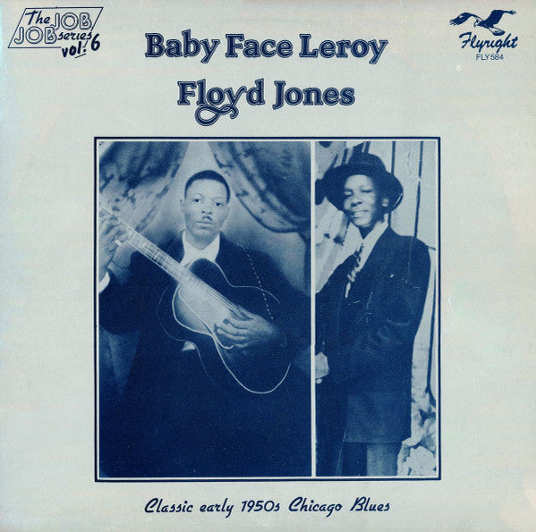 Baby Face Leroy & Floyd Jones- Classic Early 1950s Chicago Blues