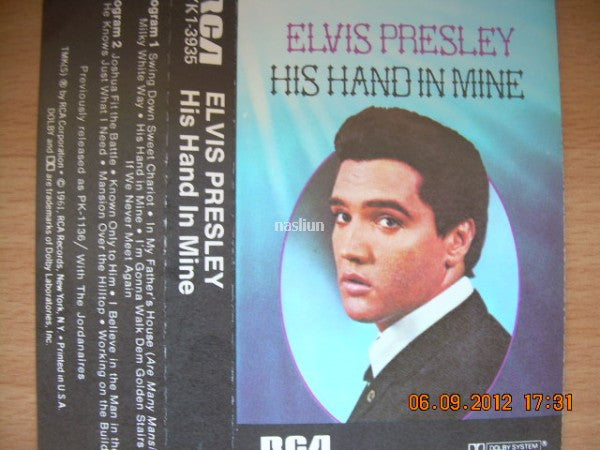 Elvis Presley- His Hand In Mine