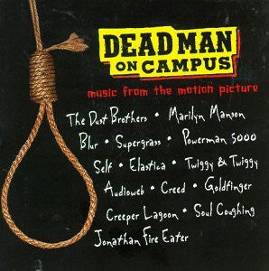 Dead Man On Campus Soundtrack (Promo Sticker On CD)