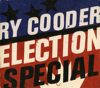 Ry Cooder- Election Special