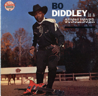 Bo Diddley- Bo Diddley Is A Gunslinger