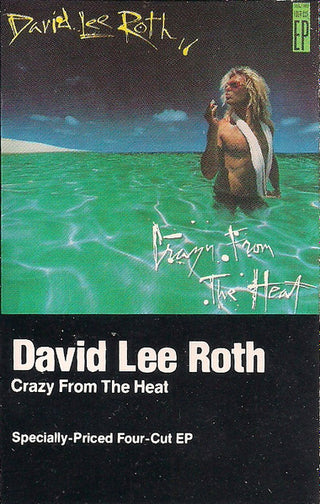 David Lee Roth- Crazy From The Heat