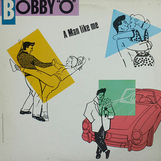 Bobby "O"- A Man Like Me (Used Vinyl)