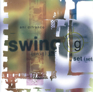 Ani Difranco- Swing Set