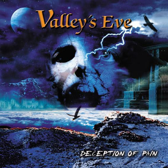 Valley's Eve- Deception of Pain