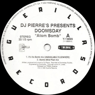 DJ Pierre's Doomsday- Atom Bomb (12")(Sealed)