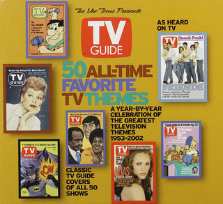 Tee Vee Toons Presents: TV Guide 50 All-Time Favorite TV Themes