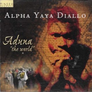 Alpha Yaya Diallo- Aduna "The World"