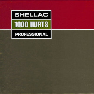 Shellac- 1000 Hurts