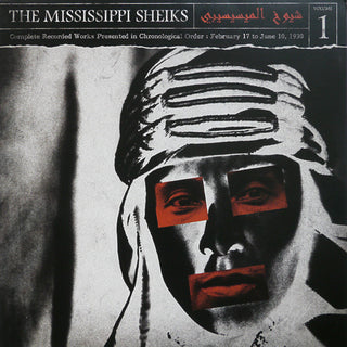 Mississippi Sheiks- Complete Recorded Works Presented In Chronological Order, Volume 1
