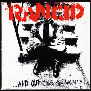 Rancid- ...And Out Came The Wolves