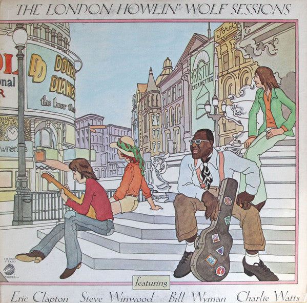 Howlin' Wolf- The London Howlin' Wolf Sessions