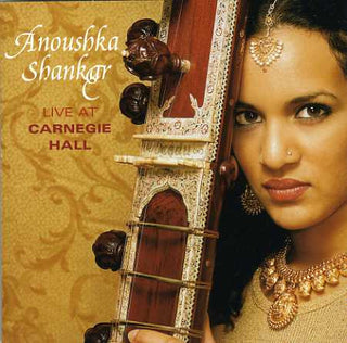 Anoushka Shankar- Live At Carnegie Hall