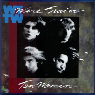 Wire Train- Ten Women