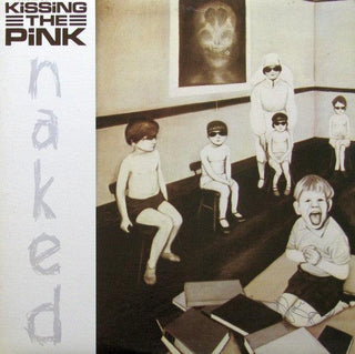 Kissing the Pink- Naked (Promo Timing Sticker On Front)