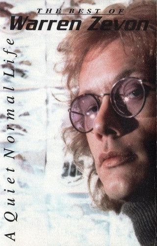 Warren Zevon- A Quiet Normal Life: The Best Of Warren Zevon