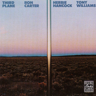 Ron Carter, Herbie Hancock, & Tony Williams- Third Plane