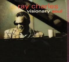 Ray Charles- Visionary Soul