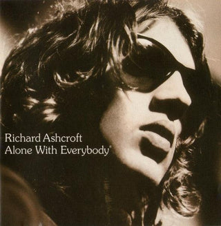 Richard Ashcroft- Alone With Everybody