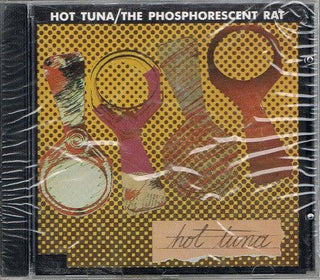 Hot Tuna – The Phosphorescent Rat