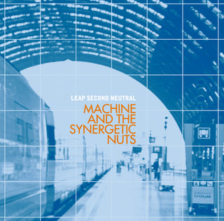 Machine And The Synergetic Nuts – Leap Second Neutral (Used CD)