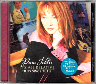 Pam Tillis- It's All Relative: Tillis Sings Tillis