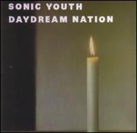 Sonic Youth- Daydream Nation