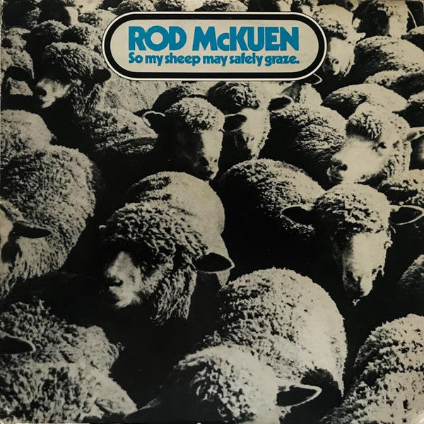 Rod McKuen- So My Sheep May Safely Graze
