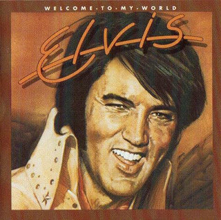 Elvis Presley- Welcome To My World