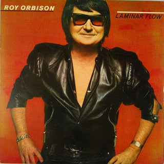 Roy Orbison- Laminar Flow (Saw Cut)