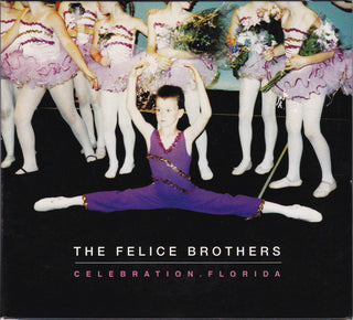 The Felice Brothers- Celebration, Florida